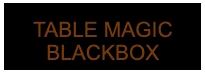 TABLEMAGIC BLACKBOX